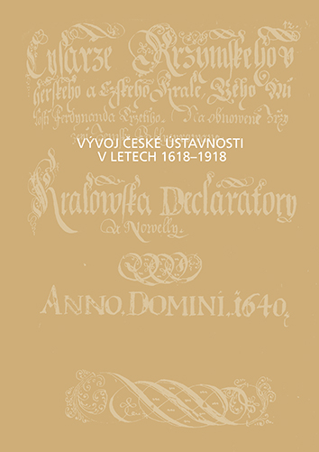 Vývoj české ústavnosti v letech 1618-1918
