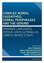 Book detailsComplex Words, Causatives, Verbal Periphrases and the Gerund