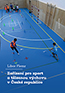 Book detailsZařízení pro sport a tělesnou výchovu v České republice