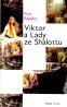 Detail knihyViktor a Lady ze Shalottu