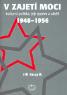 Detail knihyV zajetí moci. Kulturní politika 1948-1956