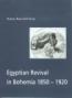 Book detailsEgyptian Revival in Bohemia 1850-1920