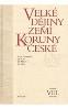 Detail knihyVelké dějiny zemí Koruny české VIII
