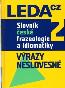 Detail knihySlovník české frazeologie a idiomatiky 2. Výrazy neslovesné