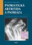 Detail knihyPsoriatická artritida a psoriáza