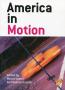 Detail knihyAmerica in Motion. Proceedings of the 15th International Colloquium