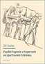 Book detailsVyužití hypoxie a hyperoxie ve sportovním tréninku