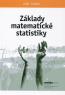 Detail knihyZáklady matematické statistiky 3. vydání