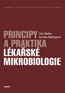 Detail knihyPrincipy a praktika lékařské mikrobiologie