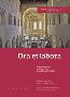Detail knihyOra et labora. Vybrané kapitoly z dějin a kultury benediktinského řádu