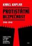 Detail knihyProtistátní bezpečnost 1945-1948. Historie vzniku a působení StB jako