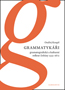 Detail knihyGrammatykáři. Gramatografická a kulturní reflexe češtiny 1533–1672