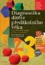 Detail knihyDiagnostika dítěte předškolního věku