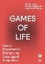 Detail knihyGames of Life. Czech Reproductive Biomedicine. Sociological