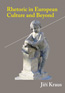 Detail knihyRhetoric in European Culture and Beyond