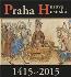 Detail knihyPraha Husova a husitská 1415-2015