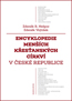 Detail knihyEncyklopedie menších křesťanských církví v České republice