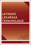 Detail knihyLatinská lékařská terminologie
