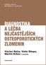 Book detailsDiagnostika a léčba nejčastějších osteoporotických zlomenin