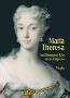 Detail knihyMaria Theresa - An Illustrated Life of an Empress