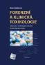 Detail knihyForenzní a klinická toxikologie 2., doplněné vydání