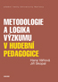 Detail knihyMetodologie a logika výzkumu v hudební pedagogice