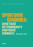Detail knihySportovní genomika: genetické determinanty pohybové činnosti