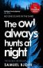 Detail knihyThe Owl Always Hunts at Night