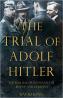 Detail knihyThe Trial of Adolf Hitler: The Beer Hall Putsch and the Rise of Nazi G