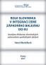 Detail knihyRole Slovinska v integraci zemí západního Balkánu do EU