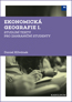 Detail knihyEkonomická geografie I. Studijní texty pro zahraniční studenty