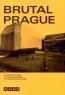 Detail knihyBrutal Prague. A Pocket Guide to the Buildings of Prague 1948-1989