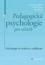 Detail knihyPedagogická psychologie pro učitele