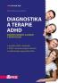 Detail knihyDiagnostika a terapie ADHD. Dospělí a klienti v adiktologii