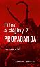 Detail knihyFilm a dějiny 7. Propaganda