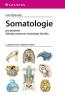 Detail knihySomatologie. Pro předmět Základy anatomie a fyziologie člověka