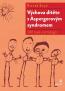 Detail knihyVýchova dítěte s Aspergerovým syndromem 2. vydání