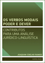 Book detailsOs verbos modais poder e dever: contributos para uma análise jurídico-linguística