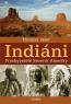 Detail knihyIndiáni. Praobyvatelé Severní Ameriky 2. vydání