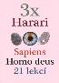 Detail knihy3x Harari - Sapiens, Homo deus a 21 lekcí pro 21. století