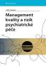 Detail knihyManagement kvality a rizik psychiatrické péče