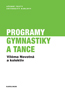 Detail knihyProgramy gymnastiky a tance