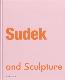Detail knihySudek and Sculpture