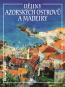 Detail knihyDějiny Azorských ostrovů a Madeiry