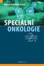 Detail knihySpeciální onkologie, 2.aktualizované a doplněné vydání