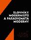 Detail knihySlovníky modernistů a paradigmata moderny