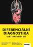 Detail knihyDiferenciální diagnostika v interní medicíně