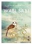 Detail knihyWabi sabi. Japonská moudrost pro dokonale nedokonalý život