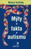 Detail knihyMýty a fakta o autismu