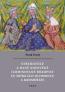 Detail knihyStředověké a raně novověké iluminované rukopisy ve sbírkách Olomouce a
